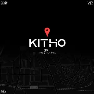 Kitho The Prophec