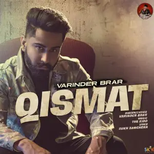 Qismat (Original) Varinder Brar