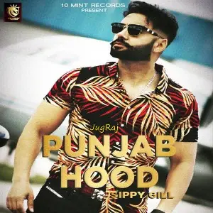 Punjab Hood Sippy Gill