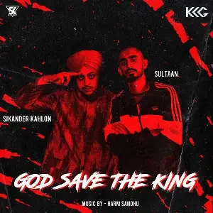 God Save The King Sikander Kahlon
