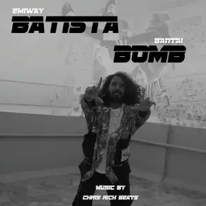 Batista Bomb Emiway Bantai