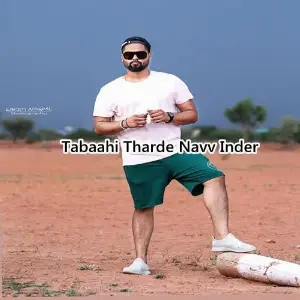 Tabaahi Tharde Navv Inder