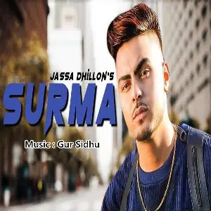 Surma (Leaked Song) Jassa Dhillon