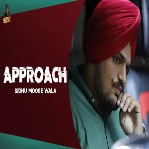 Approach Sidhu Moose Wala