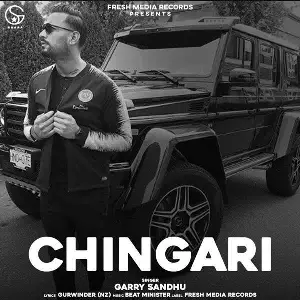 Chingari (Full Song) Garry Sandhu