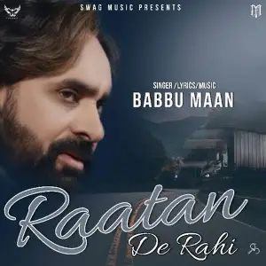 Raatan De Rahi (Pagal Shayar) Babbu Maan