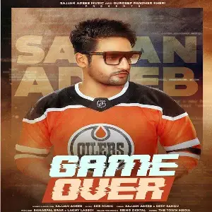 Game Over Sajjan Adeeb