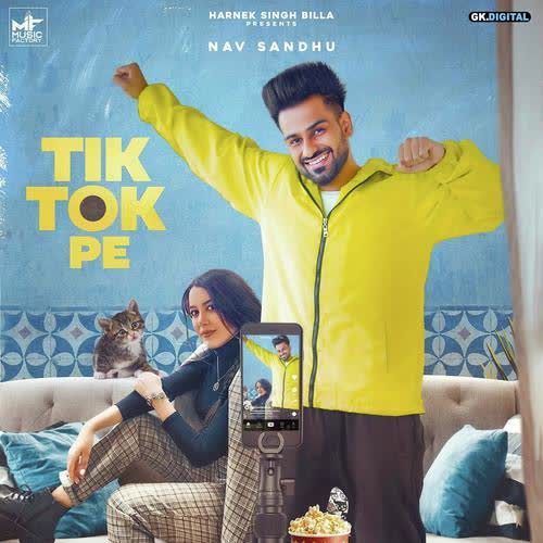 TikTok Pe Nav Sandhu mp3 song download - DjPunjab.Com