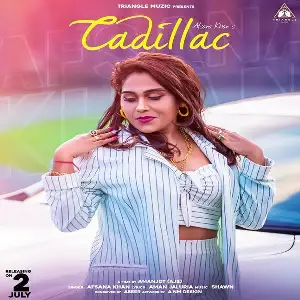 Cadillac Afsana Khan