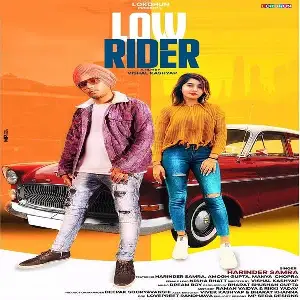 Low Rider Harinder Samra