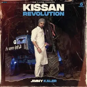 Kissan Revolution Jimmy Kaler