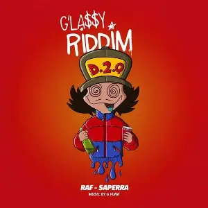 Glassy Riddim Raf-Saperra