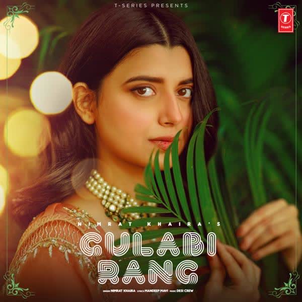 Gulabi Rang Nimrat Khaira mp3 song download