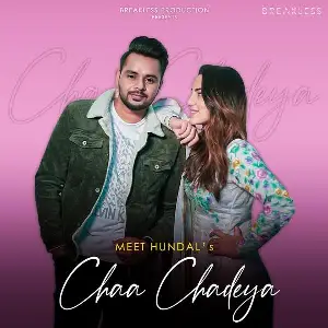 Chaa Chadeya Meet Hundal