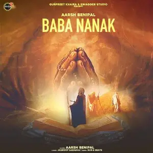 Baba Nanak Aarsh Benipal