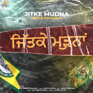 Jitke Mudna Inder Dhammu