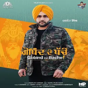 Gobind De Bache Harjot Singh