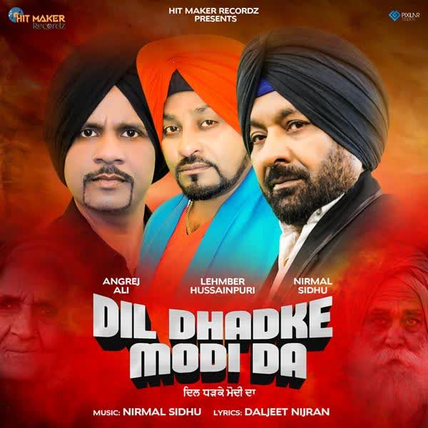 Dil Dhadke Modi Da Lehmber Hussainpuri mp3 song download 