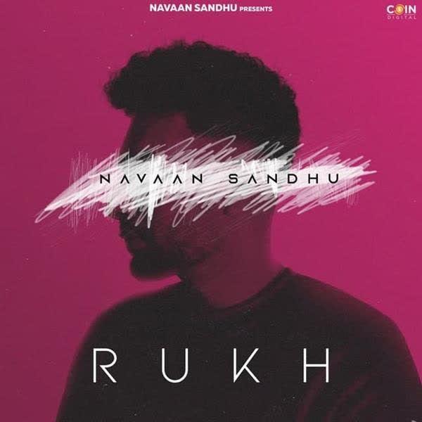 Rukh Navaan Sandhu mp3 song download