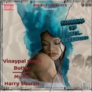 Rihanna Vs Rats Extended Vinaypal Buttar