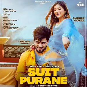 Suit Purane Inder Chahal