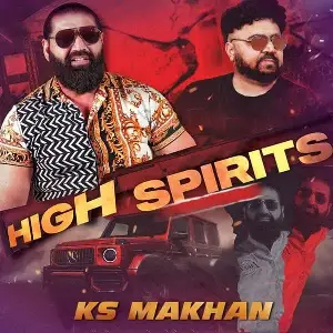 High Spirits Ks Makhan