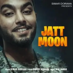Jatt Moon Simar Doraha