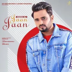 Jaan Jaan Masha Ali