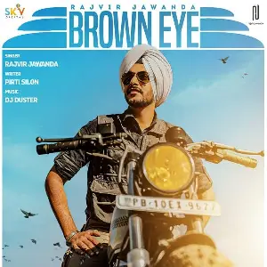 Brown Eye Rajvir Jawanda