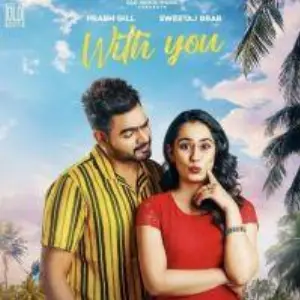 Without You Prabh Gill