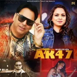 AK 47 Amar Arshi