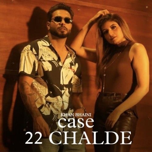 Case 22 Chalde Khan Bhaini