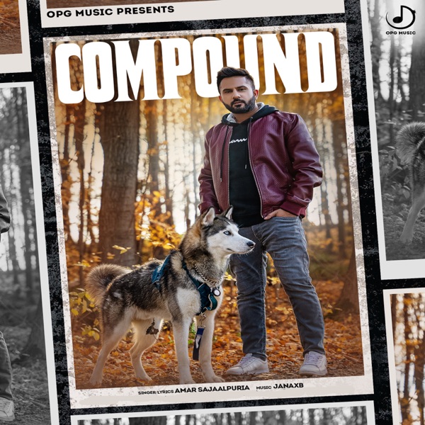 Compound Amar Sajaalpuria  Mp3 song download