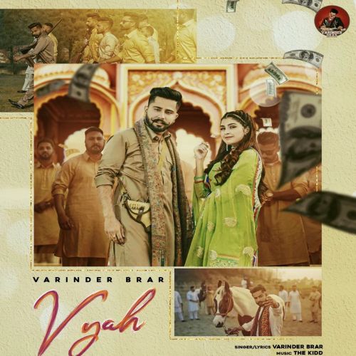 Vyah Varinder Brar  Mp3 song download