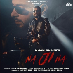 Na Ji Na Khan Bhaini  Mp3 song download