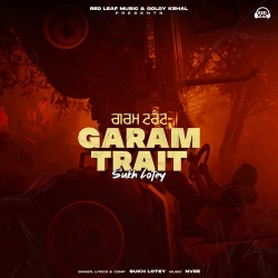 Garam Trait Sukh Lotey Mp3 song download