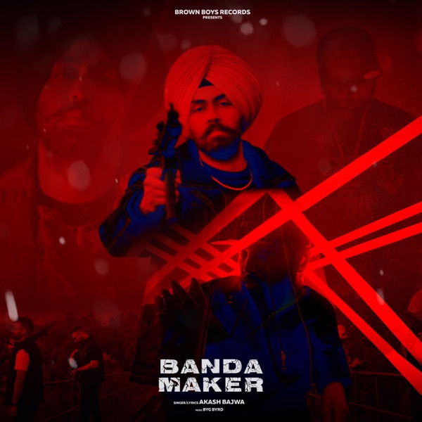 Banda Maker Akash Bajwa  Mp3 song download