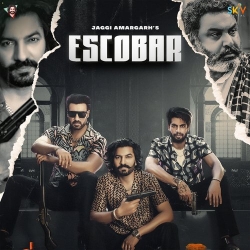 Escobar Jaggi Amargarh  Mp3 song download
