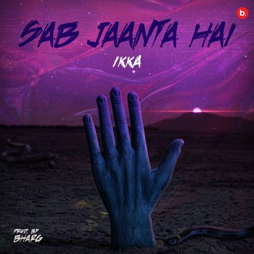 Sab Jaanta Hai Ikka  Mp3 song download