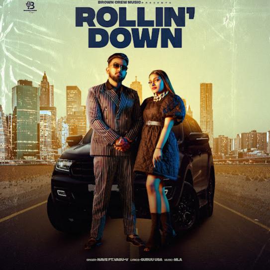 Rollin Down NavE  Mp3 song download