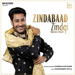 Zindabaad Zindgi Harbhajan Mann  Mp3 song download