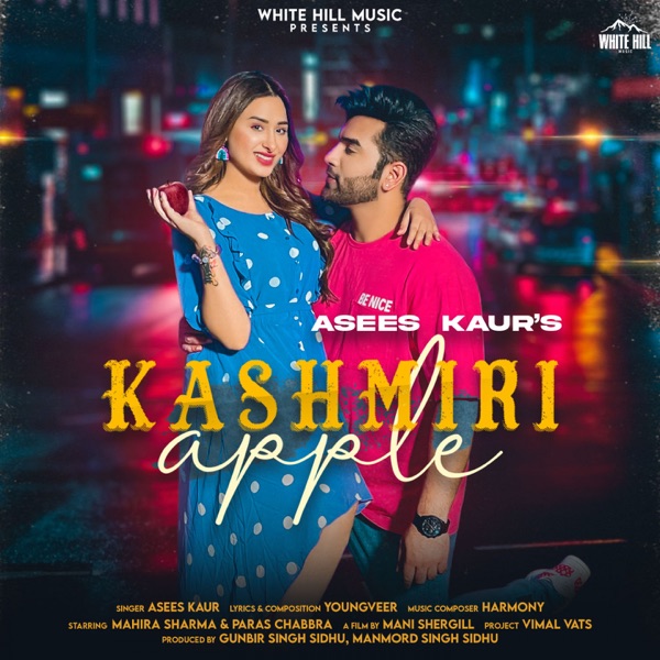 Kashmiri Apple Asees Kaur Mp3 song download