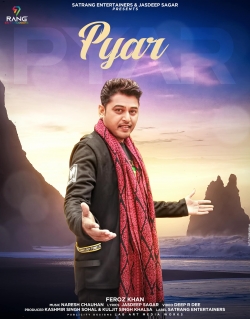 Pyar Feroz Khan  Mp3 song download