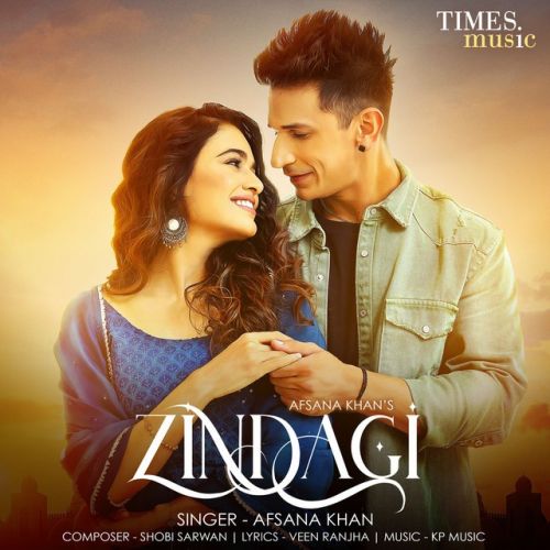 Zindagi Afsana Khan  Mp3 song download