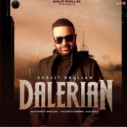 Dalerian Surjit Bhullar  Mp3 song download