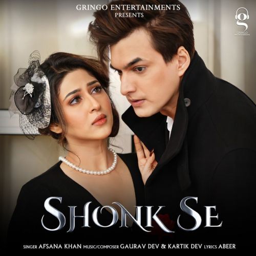 Shonk Se Afsana Khan  Mp3 song download