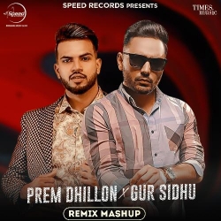 Remix Mashup Gur Sidhu  Mp3 song download