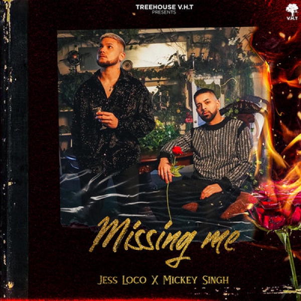 Missing Me Mickey Singh  Mp3 song download