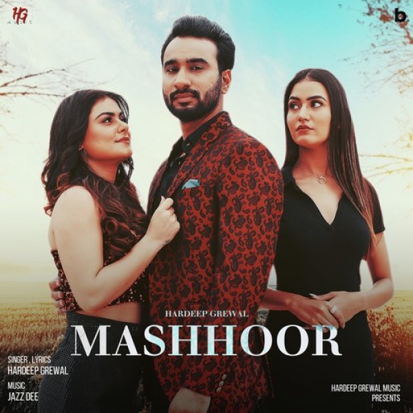 Mashhoor Hardeep Grewal  Mp3 song download