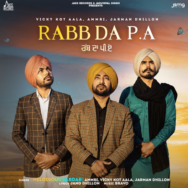 Rabb Da PA Melodious Sardar  Mp3 song download